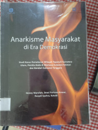 Image of Anarkisme Masyarakat di Era Demokrasi ( POLITIK )