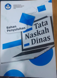 Image of Bahan penyuluhan : Tata naskah dinas