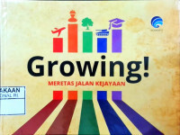 Image of Growing: meretas jalan kejayaan