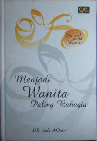 Image of Menjadi Wanita Paling Bahagia