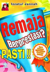 Image of Remaja berprestasi? pasti!!