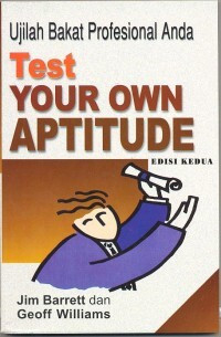 Image of UJILAH BAKAT PROFESIONAL ANDA: Test Your Own Aptitude