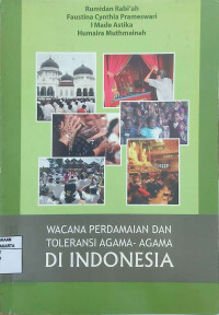Image of Wacana Perdamaian dan Toleransi Agama-Agama di Indonesia